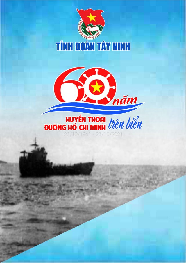 Tỉnh đoàn Tây Ninh thiết kế Infographic tuyên truyền kỷ niệm 60 năm Ngày mở Đường Hồ Chí Minh trên biển
