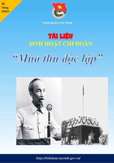 Tài liệu Sinh hoạt Chi đoàn Tháng 9/2024